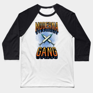 Moderna Gang Baseball T-Shirt